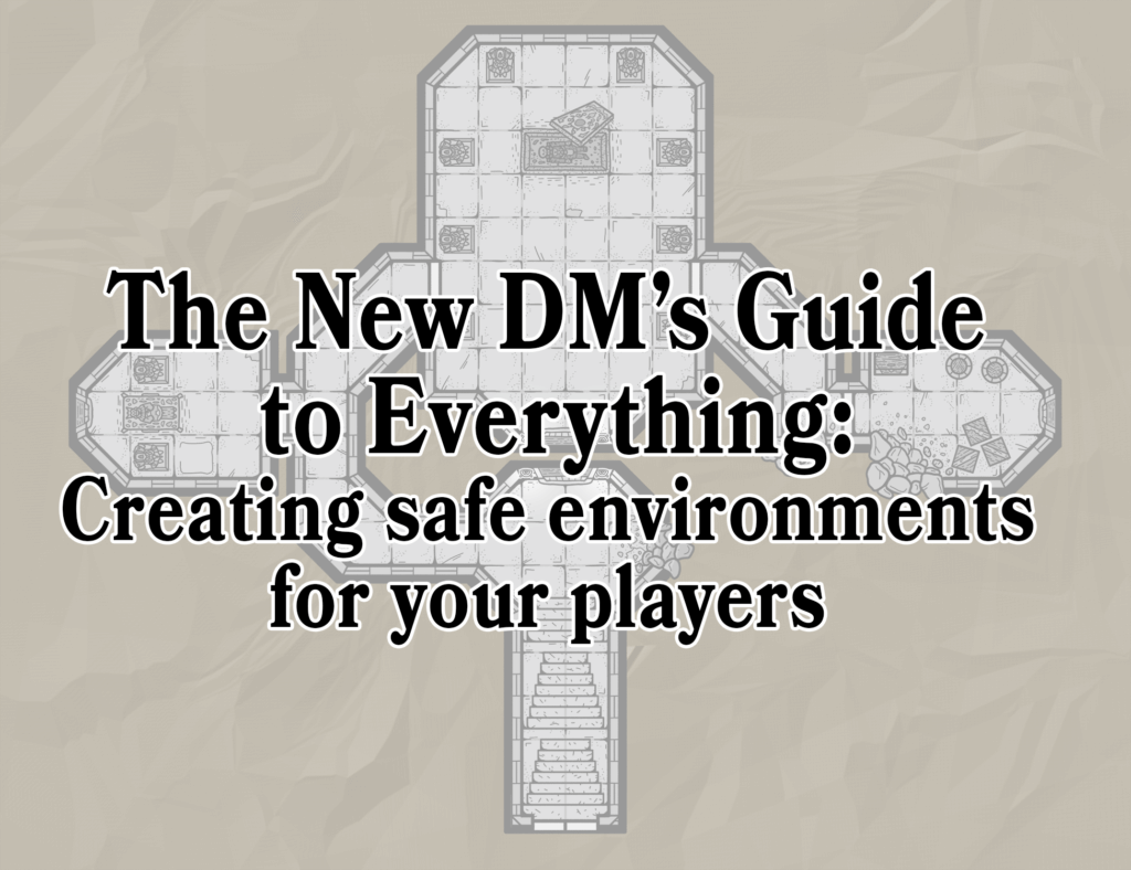 The New DM's guide to everything