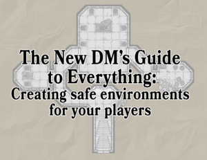 The New DM's guide to everything
