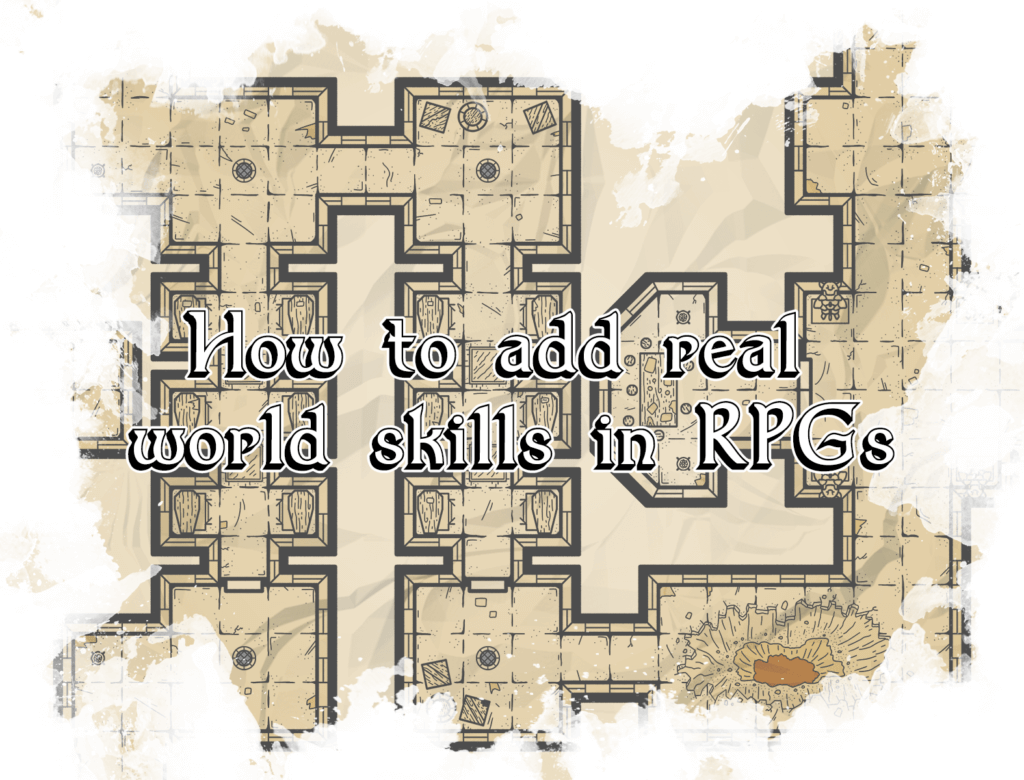 real world skills in RPGs