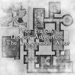 Free Fizban’s Dragon adventure: The Dragonmaw Altar